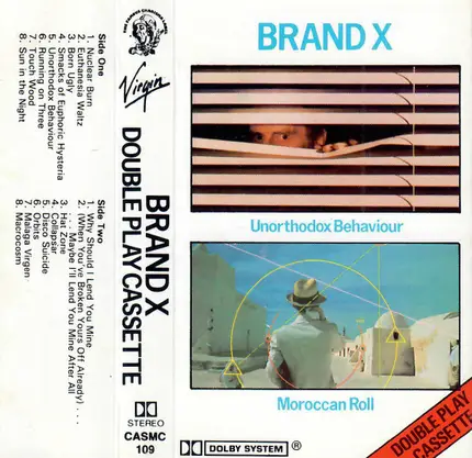 Brand X - Unorthodox Behaviour / Moroccan Roll