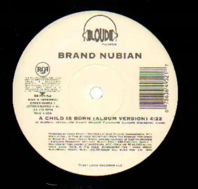 Brand Nubian - A Child IS Born