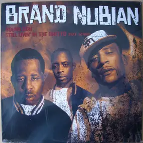 Brand Nubian - Young Son / Still Livin' In The Ghetto