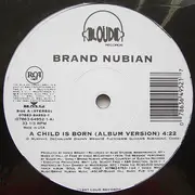 12inch Vinyl Single - Brand Nubian - A Child Is Born - Still Sealed