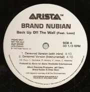 Brand Nubian Feat. Loon - Back Up Off The Wall