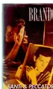 MC - Brando - Santi & Peccatori - Still Sealed.