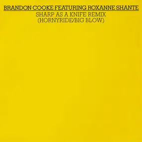 Brandon Cooke - Sharp As A Knife (Remix)