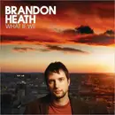 CD - Brandon Heath - What If We
