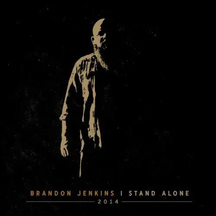 Brandon Jenkins - I Stand Alone