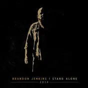 Brandon Jenkins - I Stand Alone