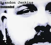 CD - Brandon Jenkins - Unmended