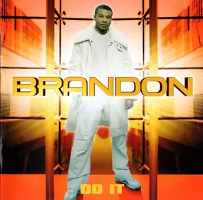 Brandon - Do It