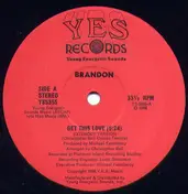 Brandon - Get This Love