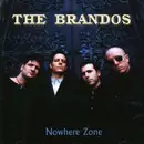 CD - Brandos - Nowhere Zone