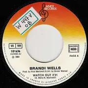 7inch Vinyl Single - Brandi Wells - Watch Out