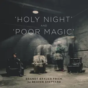 Brandt Brauer Frick Feat. Beaver Sheppard - Holy Night