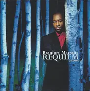 Branford Marsalis Quartet - Requiem