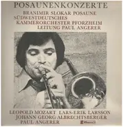 Branimir Slokar, Südwestdeutsches Kammerorch., Paul Angerer - Posaunenkonzerte