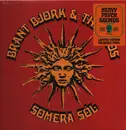 LP - Brant  Bjork & The Bros - Somera Sól - Yellow Vinyl