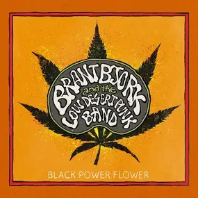 Brant Bjork - Black Power Flower