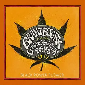 Brant Bjork - Black Power Flower