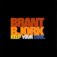 Brant Bjork - Keep Your Cool.