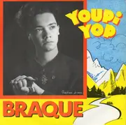 7inch Vinyl Single - Braque - Youpi Yop