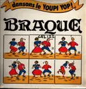 12inch Vinyl Single - Braque - Dansons Le Youpi Yop