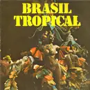 LP - Brasil Tropical - Brasil Tropical