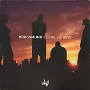 Brassmunk - Dark Sunrise