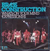 7'' - Brass Construction - What's On Your Mind