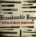 LP - Brassknuckle Boys - Appalachian Industry - White Vinyl