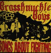 brassknuckle boys - Songs About Fighting
