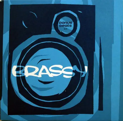 Brassy - Bonus Beats E.P.