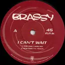 12inch Vinyl Single - Brassy - I Can't Wait