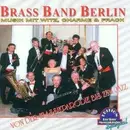 CD - Brass Band Berlin - Musik Mit Witz, Charme..