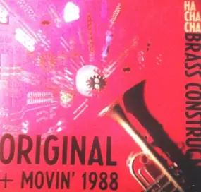 Brass Construction - Ha Cha Cha (Original) + Movin' 1988