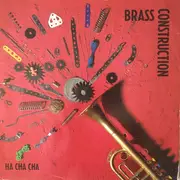 12inch Vinyl Single - Brass Construction - Ha Cha Cha