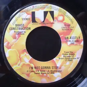 Brass Construction - I'm Not Gonna Stop / We Are Brass