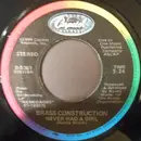 7inch Vinyl Single - Brass Construction - Never Had A Girl