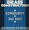 12inch Vinyl Single - Brass Construction - Conquest / Zig Zag (Extended Re-Mixes)
