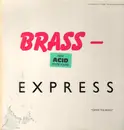 12inch Vinyl Single - Brass-Express - Gimme The Brass