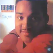 Bret Lover - Tell Me