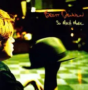 Brett Dennen - So Much More =180gr=