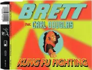 CD Single - Brett Feat. Carl Douglas - Kung Fu Fighting