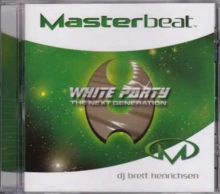 Brett Henrichsen - Masterbeat: White Party The Next Generation