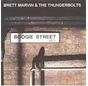 Brett Marvin & The Thunderbolts - Boogie Street