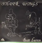 Brett Larsen - Silver Wings