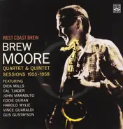 Brew Moore - West Coast Brew: Quartet & Quintet Sessions 1955-1958