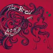 The Brew - Art Of Persuasion