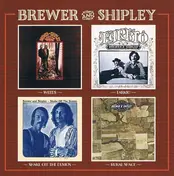Brewer And Shipley - Weeds / Tarkio / Shake Off The Demon / Rural Space