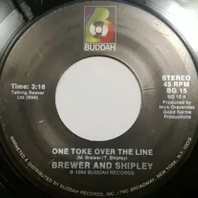 Brewer And Shipley - One Toke Over The Line / Tarkio Road