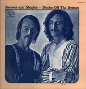 Brewer And Shipley - Shake Off The Demon
