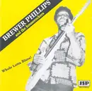 CD - Brewer Phillips And The Houserockers - Whole Lotta Blues